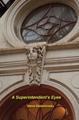 A Superintendents Eyes
