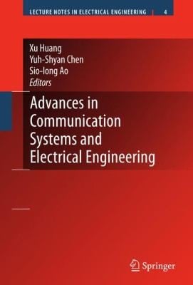 Advances in Communication Systems and Electrical Engineering
            
                Lecture Notes in Electrical Engineering