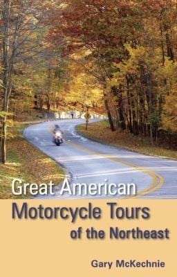 Great American Motorcycle Tours of the Northeast
            
                Great American Motorcycle Tours