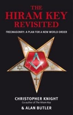 The Hiram Key Revisited Freemasonry