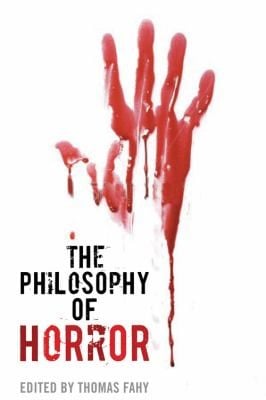 The Philosophy of Horror
            
                Philosophy of Popular Culture