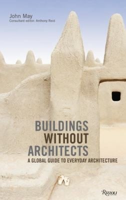 Buildings Without Architects