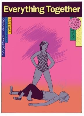 Everything Together Collected Stories