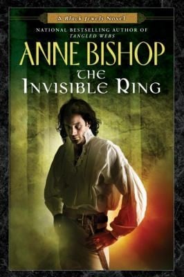 The Invisible Ring
            
                Black Jewels Novels