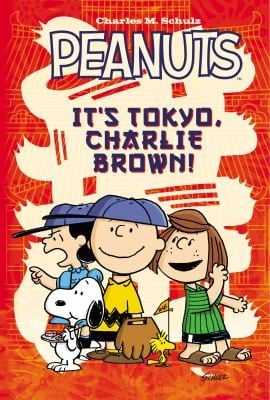 Its Tokyo Charlie Brown
            
                Peanuts Boom Studios