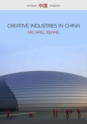 Creative Industries in China
            
                China Today