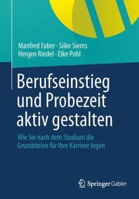 Berufseinstieg Und Probezeit Aktiv Gestalten