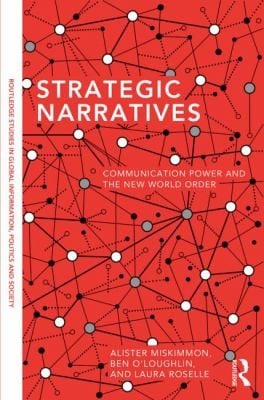 Strategic Narratives