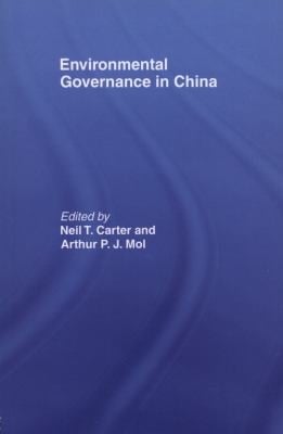 Environmental Governance in China
            
                Routledge Research in Environmental Politics