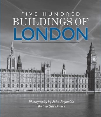 Five Hundred Buildings of London
            
                Five Hundred Buildings Of