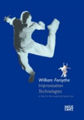 William Forsythe Improvisation Technologies