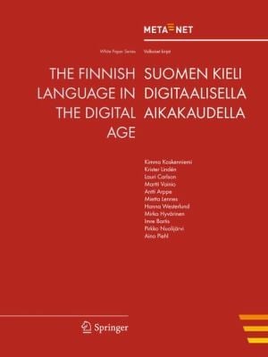 The Finnish Language in the Digital Age
            
                MetaNet White Paper