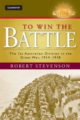 To Win the Battle
            
                Australian Army History