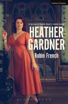 Heather Gardner
Modern Plays