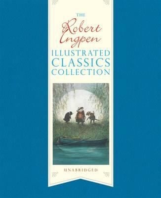 The Robert Ingpen Illustrated Classics Collection Kenneth Grahame Rudyard Kipling Robert Louis Stevenson