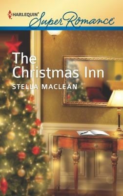 The Christmas Inn                            Harlequin Super Romance