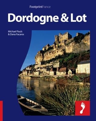 Dordogne  Lot
            
                Footprint  Pocket Guides