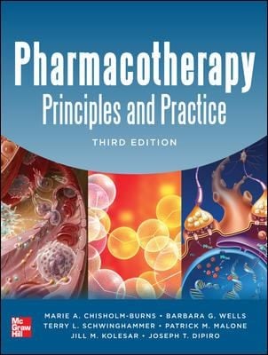 Pharmacotherapy Principles and Practice Third Edition 3rd Edition