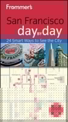 Frommers San Francisco Day by Day With Foldout Map
            
                Frommers Day by Day San Francisco