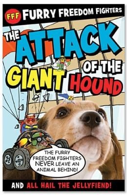 The Attack of the Giant Hound and All Hail the Jellyfiend
            
                Furry Freedom Fighters