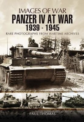 Panzer IV at War 1939 1945
            
                Images of War