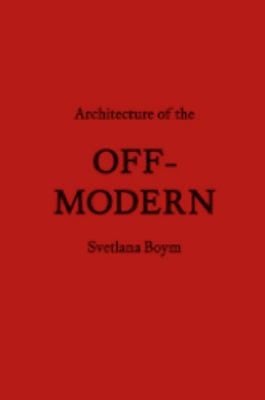 Architecture of the OffModern