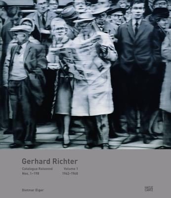 Gerhard Richter Catalogue Raisonn Band 1 Werknummern 1198 19621968