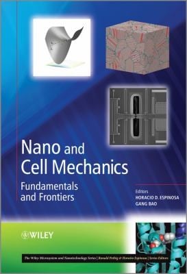 Nano and Cell Mechanics
            
                Microsystem and Nanotechnology Series Me20