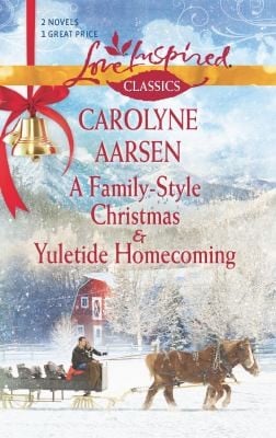 A FamilyStyle Christmas and Yuletide Homecoming
            
                Love Inspired Classics