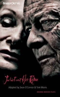 Juliet and Her Romeo
            
                Oberon Modern Plays