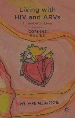 Living with HIV and ARVs