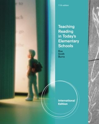 Teaching Reading in Todays Elementary Schools by Paul C Burns Betty Roe Sandra H Smith