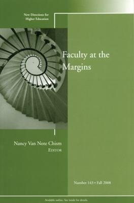 Faculty at the Margins
            
                New Directions for Higher Education