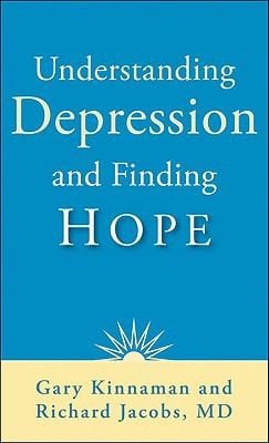 Understanding Depression and Finding Hope