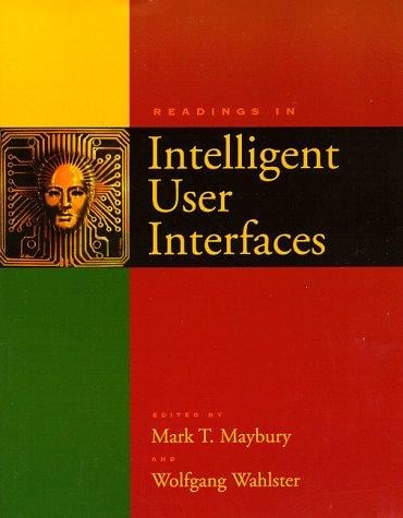Readings in intelligent user interfaces