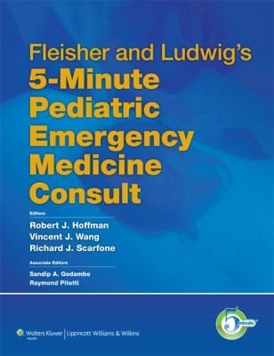 Fleisher Ludwigs 5minute Pediatric Emergency Medicine Consult