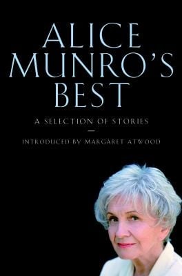 Alice Munros Best Selected Stories