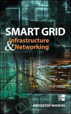Smart Grid Infrastructure Networking