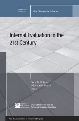 Internal Evaluation In The 21st Century