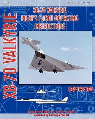 Xb70 Valkerie Pilots Flight Operating Manual