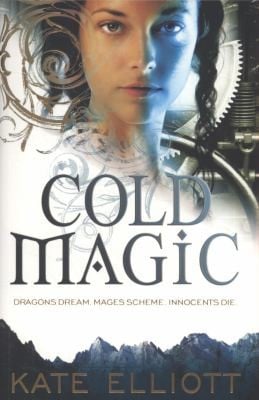 Cold Magic Kate Elliott