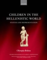Children In The Hellenistic World Statues And Representation