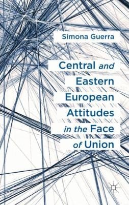 Central And Eastern European Attitudes In The Face Of Union