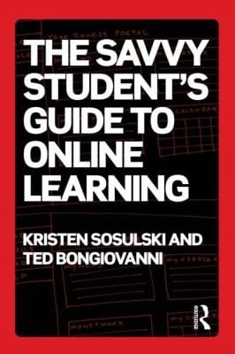 The Savvy Students Guide To Online Learning