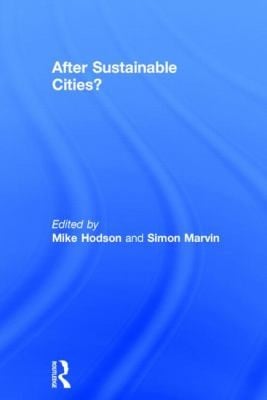 After Sustainable Cities