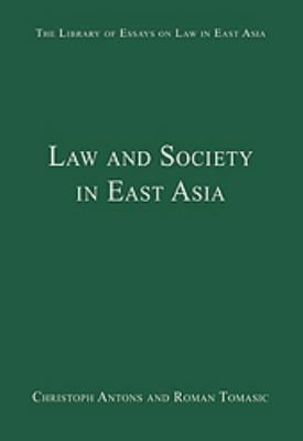 Law And Society In East Asia