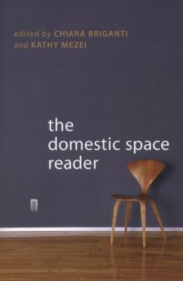 The Domestic Space Reader