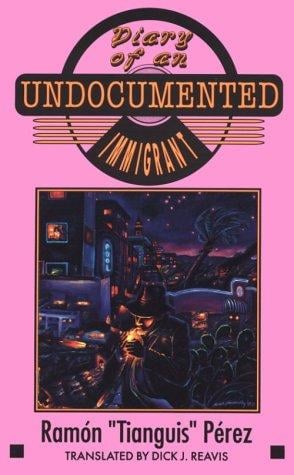 Diary of an undocumented immigrant