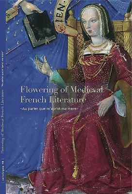 Flowering of Medieval French Literature