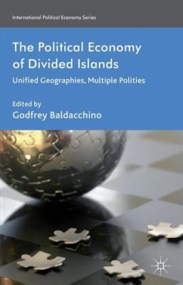 The Political Economy of Divided Islands
            
                International Political Economy Series